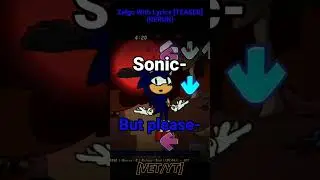 [SONIC.EXE RERUN] Zalgo With Lyrics Teaser - FNF With Lyrics