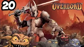 Прохождение #20 - OverLord - Raising Hell