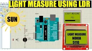 how to make Arduino light meter with nokia 5110 and ldr sensor on proteus