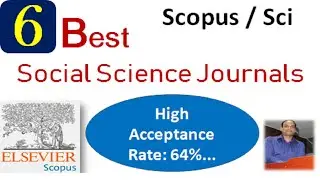 Best 6 Social Science Journals || High Acceptance Rate Social Science Journals  || Scopus
