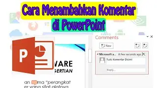 Cara Menambahkan Komentar (Comment) di PowerPoint