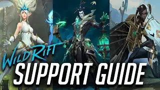 WILD RIFT ULTIMATE SUPPORT GUIDE ft. 