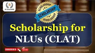 CLAT 2024 | Scholarship for NLU's  