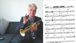 Trumpet Tutorial: How to Play Autumn Leaves