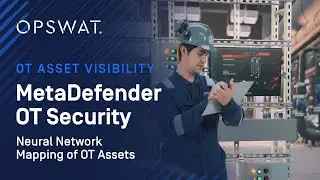 Neural Network Mapping - MetaDefender OT Security from OPSWAT