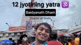 12 jyotirling yatra 🕉️ - 3rd Jyotirling Baidyanath #shiv #shivshakti #jyotirling #jyotirlinga