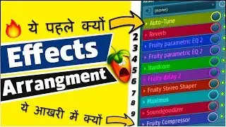 Effects Arrangments : How To Arrange Fl Studio effects In Right Order Fl Studio Tutorial