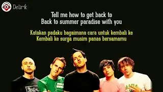 Summer Paradise - Simple Plan (Lirik Lagu Terjemahan)