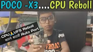 POCO💥X3 Dead Problem Solution| Poco X3 Dead Problem after CPU/Ufs Reboll