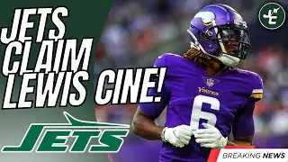 BREAKING: New York Jets SIGN Lewis Cine! | Former Minnesota Viking!