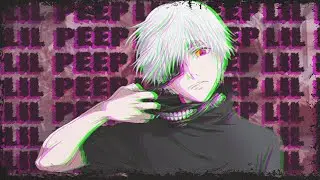 LiL PEEP - Never Eat Never Sleep  [AMV]