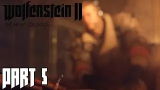 Wolfenstein II: The New Colossus Wyatt Playthrough Part 5 - State Building, Penthouse Shootout