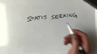 Status Seeking