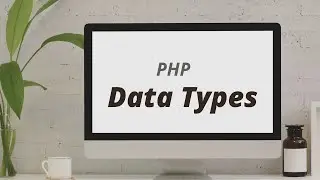 Data Types of PHP - Web Programming Using PHP | HTML