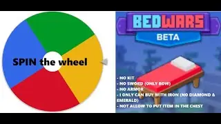 Play Bedwars but with spin the wheel (3 Games)