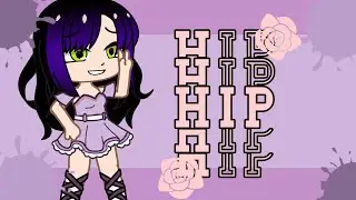 🖤hip,MEME🖤(Gacha Animator e Gacha Club)