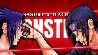 Monsters [AMV] - Sasuke X Itachi