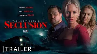 Nicely Entertainment Seclusion Trailer