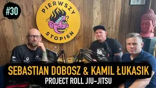 Sebastian Dobosz i Kamil Łukasik: Project Roll Jiu-Jitsu