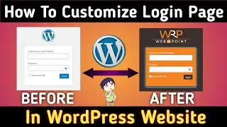 How To Customize The Login Page In Wordpress | Customize your Wordpress login page