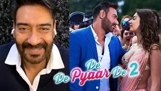 Runaway 34 Flop के बाद Ajay Devgn की De De Pyaar De Sequel की Announcement