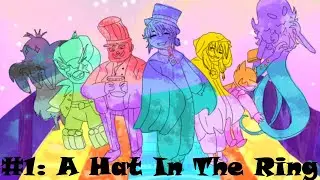 A Hat In Time: The Musical - A Hat In The Ring
