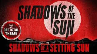 Shinsuke Nakamura Theme - Shadows of a Setting Sun (v2)