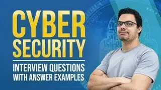 CYBER SECURITY Interview Questions and Answers!