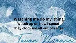 Tavon Moore - Da Coldest (Lyric Video)