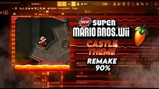 [ FLP ] New Super Mario Bros. Wii - Castle Theme REMAKE FL STUDIO