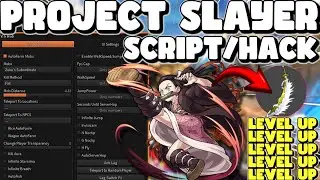 [Update 1.5] Project Slayers Hack Script | Auto Mugen Train, Auto Dungeon, Inf Points, PASTEBIN 2023