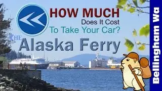 Alaska Marine Highway Ferry From Washington Fares - How Much Does It Cost To Ride The Alaska Ferry?