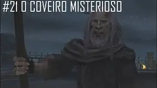 GOD OF WAR #21 - O COVEIRO MISTERIOSO