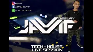 Tech House Live Session Agosto 2019 - DJ JAMF