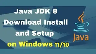 How to Install Java JDK 8 on Windows 10