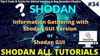 #34 Shodan GUI | Information Gathering with Shodan GUI Version 