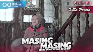 MASING MASING - ADE GOVINDA | COVER BY DILLA NOVERA