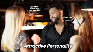How to Improve Your Personality As A Man😍