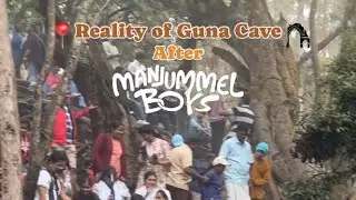 Guna Cave after Manjummel Boys😱 #SultanTheRottweiler