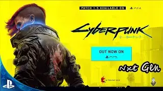 CD Projekt RED's Cyberpunk 2077 Next Gen Upgrade | How to download | Patch 1.5 | PlayStation 5