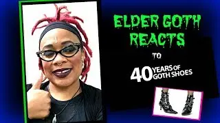 Elder Goth Reacts to 40 Years Of Goth Shoes | Gothic SoulFlower