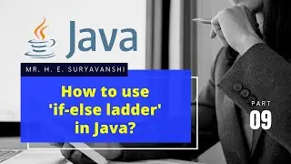 How to use If-Else ladder in Java? (9) || 
