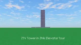 Tour of the Elevators @ ZTV Tower in Zhik