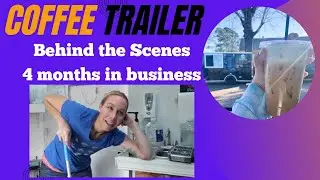 Coffee Truck Update: Behind the Scenes