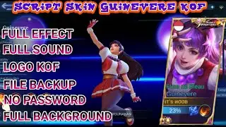 SCRIPT SKIN GUINEVERE FULL BACKGROUND FULL EFFECT VOICE - NEW PATCH