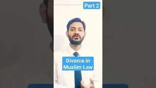 Divorce under muslim law part 2 #matrimoniallaw #marriagelaw #law #divorcelaw