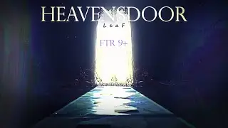 [Arcaea] LeaF - Heavensdoor (Future 9+) Full Recall