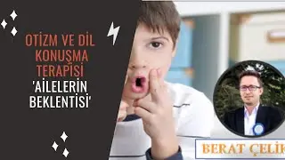 Otizm ve Dil Konuşma Terapisi