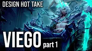 Viego is no Mordekaiser - but that's the point (part 1) || design hot take 