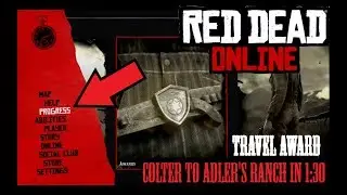 RDR2 Online * Travel Award * Colter to Adler's Ranch in 